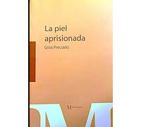 La piel aprisionada