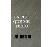 La piel que me debo: Eleno de Céspedes