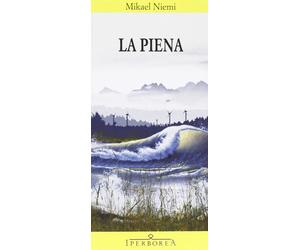La piena [Apr 30, 2013] Niemi, Mikael and De Marco, Katia