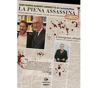 La piena assassina
