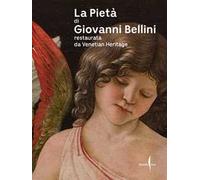 La pietà di Giovanni Bellini restaurata da Venetian Heritage