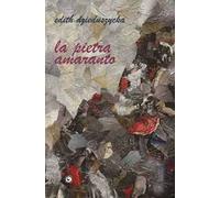 La pietra amaranto