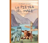 LA PIETRA DEL MARE: I racconti di Cocò