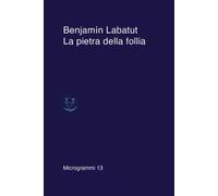 La pietra della follia