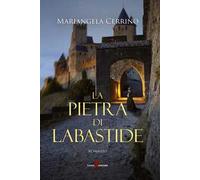 La pietra di Labastide