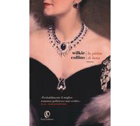 La pietra di luna - Collins Wilkie