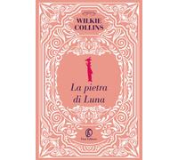 La pietra di luna - Collins Wilkie