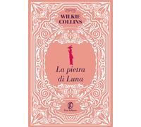 La pietra di luna [Paperback] [Jan 12, 2024] Collins, Wilkie and Rinaldi, Martin
