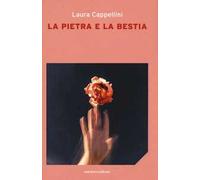 La pietra e la bestia
