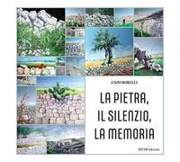 La pietra, il silenzio, la memoria
