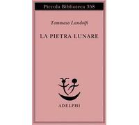 La pietra lunare. Scena della vita di provincia