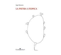 La pietra utopica
