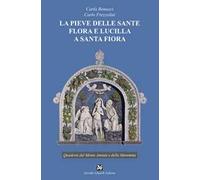La pieve delle sante Flora e Lucilla a Santa Fiora