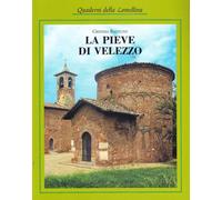La Pieve di Velezzo - Cristina Balduzzi - Pavia