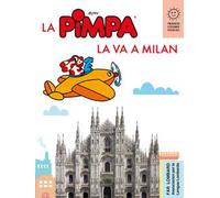 La Pimpa la va a Milan
