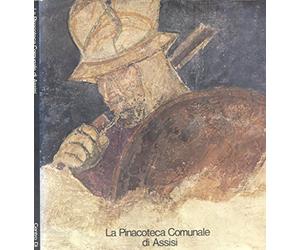 La Pinacoteca comunale di Assisi. Catalogo dei dipinti