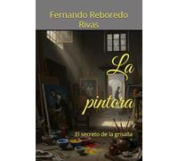 La pintora: El secreto de la grisalla