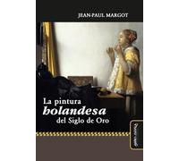 La pintura holandesa del Siglo de Oro: 5