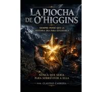 La piocha de O'Higgins