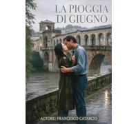 La pioggia di giugno