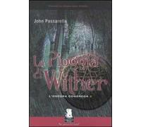 La pioggia di Wither. L'oscura congrega. Vol. 2
