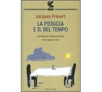 La pioggia e il bel tempo. Testo francese a fronte