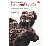 La pioggia gialla
