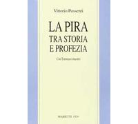 La Pira tra storia e profezia. Con Tommaso maestro