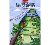 La piramide dei desideri
