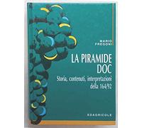 La piramide DOC. Storia, contenuti, interpretazioni della 164/92
