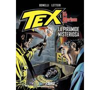 La piramide misteriosa. Tex e El Morisco. Vol. 3 - 2026 - Sergio
