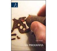 La pirografia
