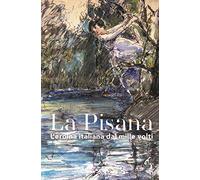 La Pisana. L'eroina italiana dai mille volti