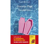 La piscina - 2024 - Feltrinelli (I narratori)