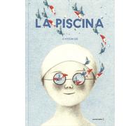 La piscina. Ediz. illustrata - Lee Ji Hyeon