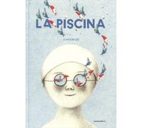 La piscina. Ediz. illustrata [May 28, 2015] Lee, Ji Hyeon and De Benedittis, A.