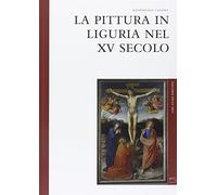 La pittura in Liguria nel XV secolo