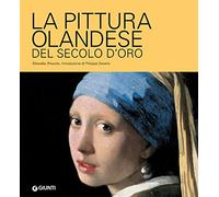 La pittura olandese del secolo d'oro