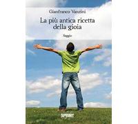La piu antica ricetta della gioia
