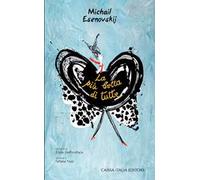 La più bella di tutte. Ediz. illustrata