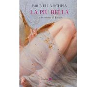 La più bella. La versione di Elena