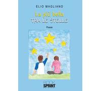 La più bella tra le stelle