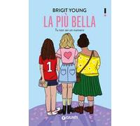 La più bella. Tu non sei un numero