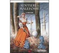 Libri Sentieri Di Malefosse (I) #03 - La Piuma Di Ferro