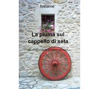 La piuma sul cappello di seta