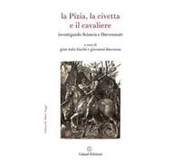 La Pizia, la civetta e il cavaliere. Investigando Sciascia e Dürrenmatt