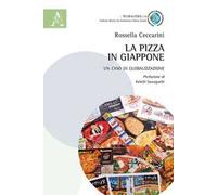 La pizza in Giappone. Un caso di globalizzazione