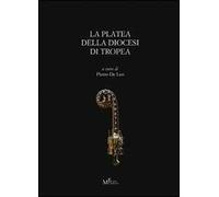La platea della diocesi di Tropea (sec. XV). Testo latino e italiano