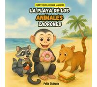 La playa de los animales ladrones