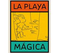 La playa mágica / Magic Beach
